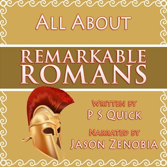 All About Remarkable Romans (Unabbreviated) - undefined