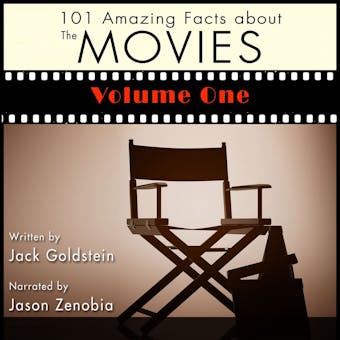 101 Amazing Facts about the Movies, Vol. 1 (Unabbreviated) - undefined