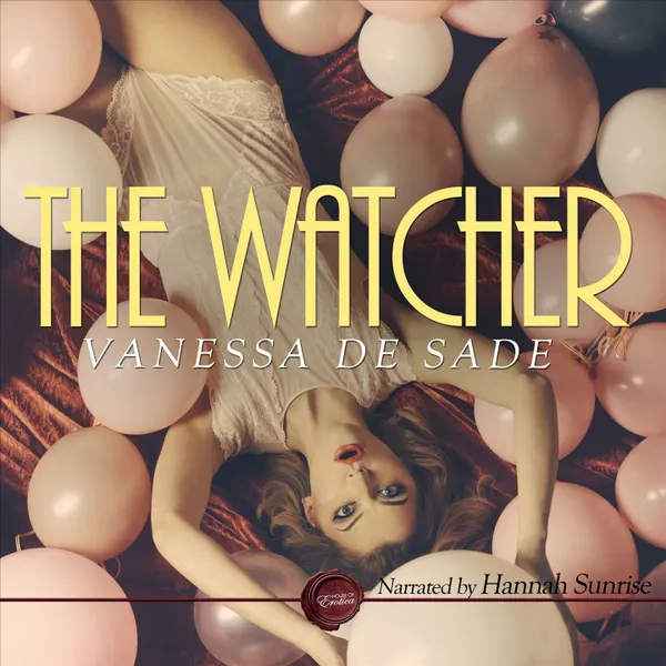 The Watcher - An Erotic Short Story (Unabbreviated)