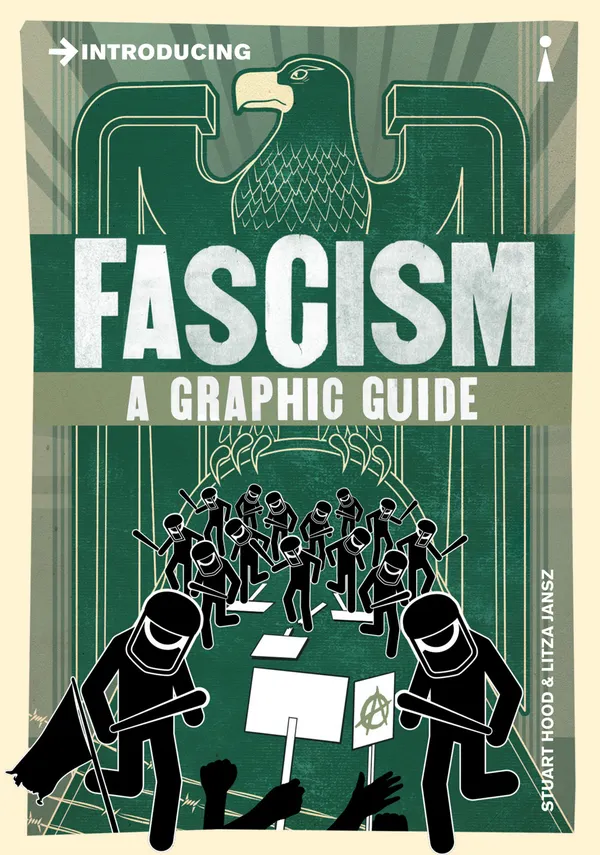 Introducing Fascism : A Graphic Guide