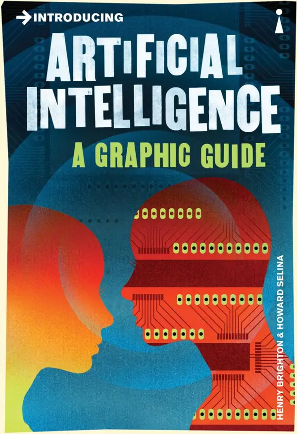Introducing Artificial Intelligence : A Graphic Guide