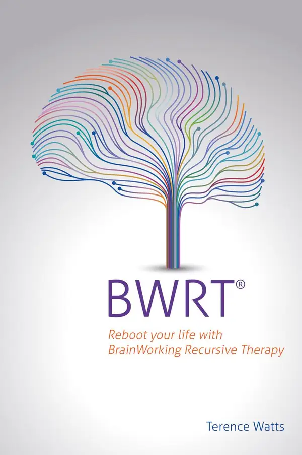 BWRT : Reboot your life with BrainWorking Recursive Therapy