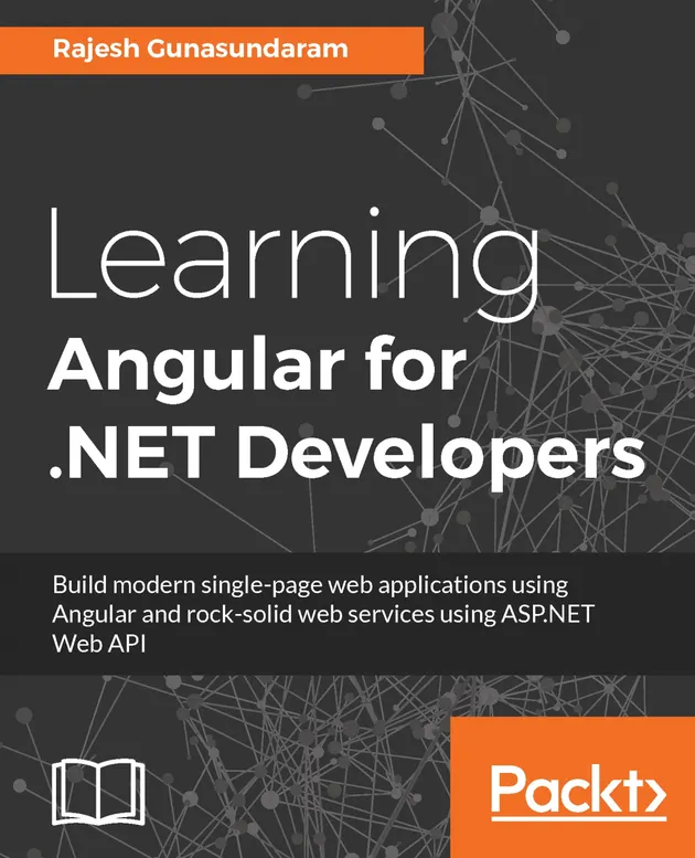 Learning Angular for .NET Developers – Livre numérique – Rajesh ...