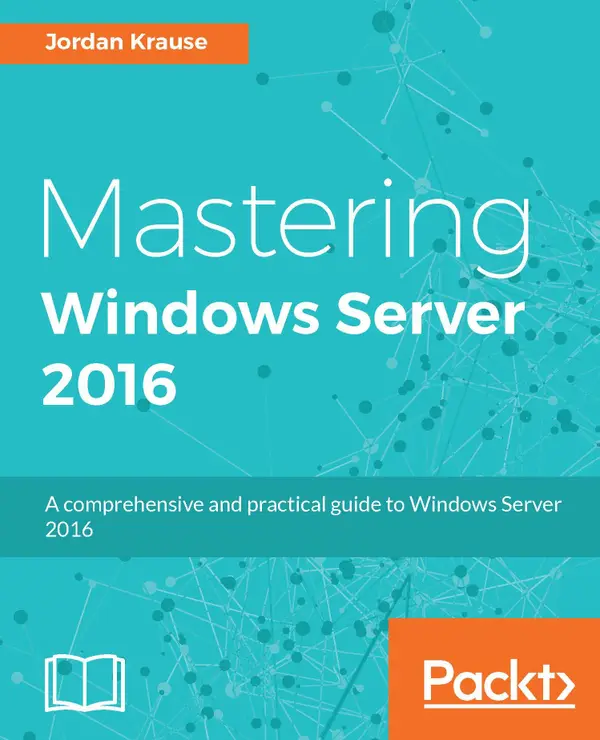 Mastering Windows Server 2016