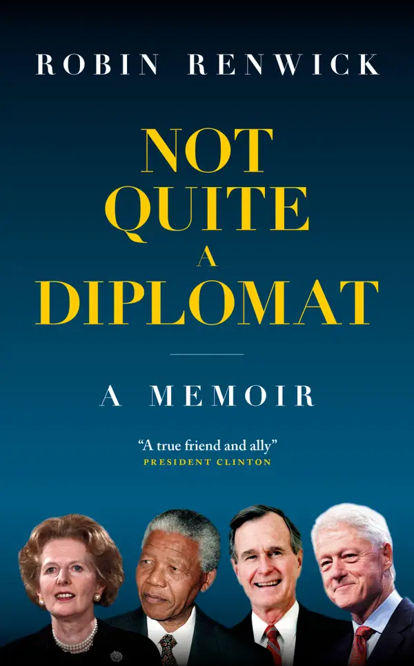 Not Quite A Diplomat : A Memoir