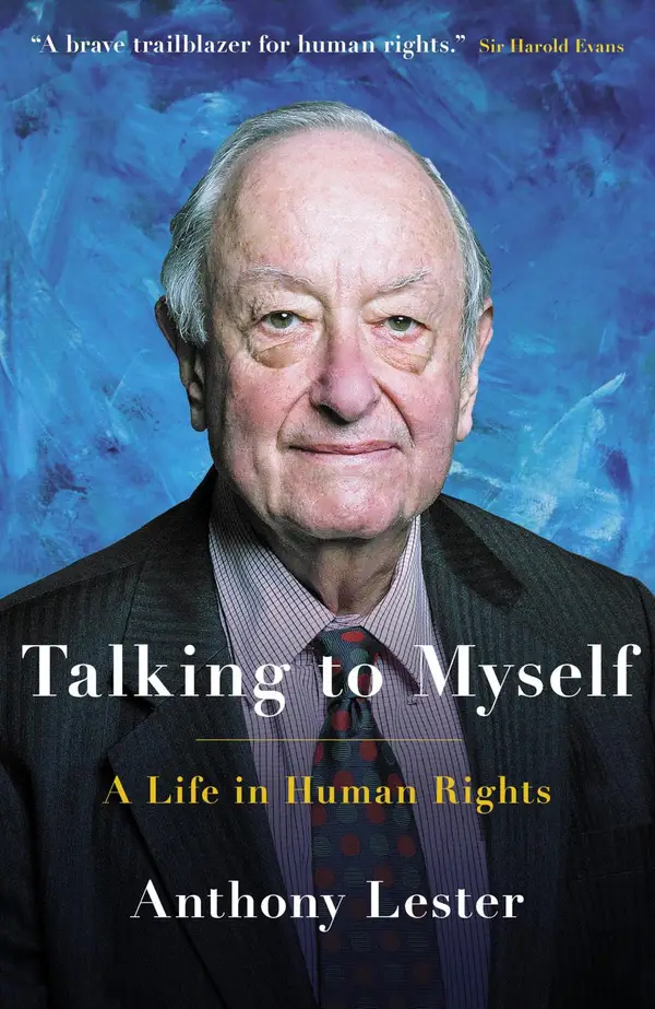 Talking to Myself : A Life in Human Rights