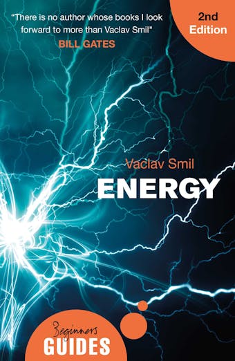 Energy: A Beginner's Guide - Vaclav Smil