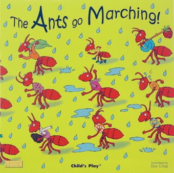 The Ants go Marching - undefined