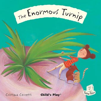 The Enormous Turnip - Cristiana Cerretti