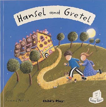 Hansel and Gretel - Andrea Petrlik