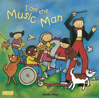 I am the Music Man - Debra Potter