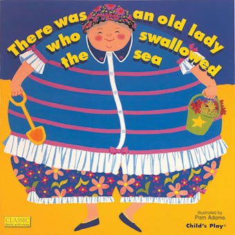 There was an Old Lady who swallowed the Sea - Child's Play