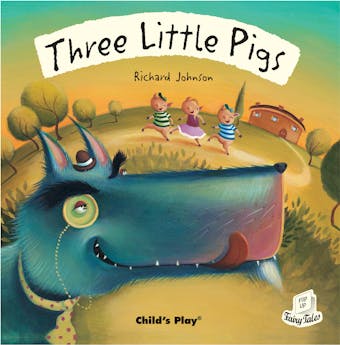 Three Little Pigs - Child's Play