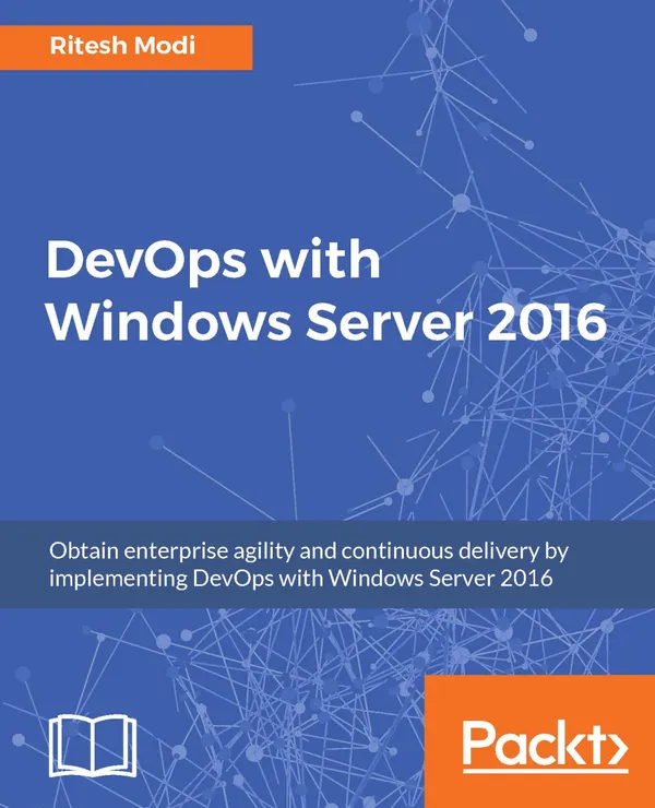 DevOps with Windows Server 2016 : Click here to enter text.