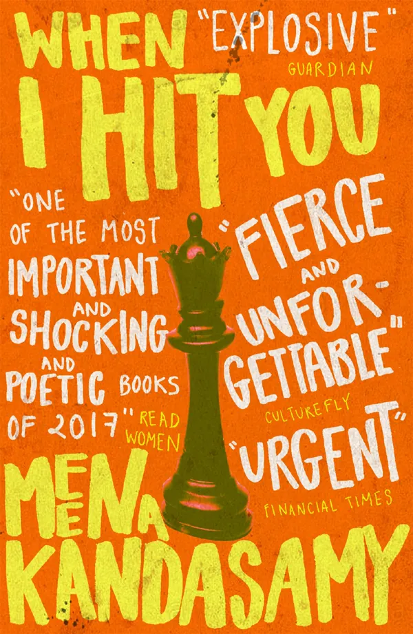 When I Hit You : SHORTLISTED FOR THE WOMEN'S PRIZE FOR FICTION 2018