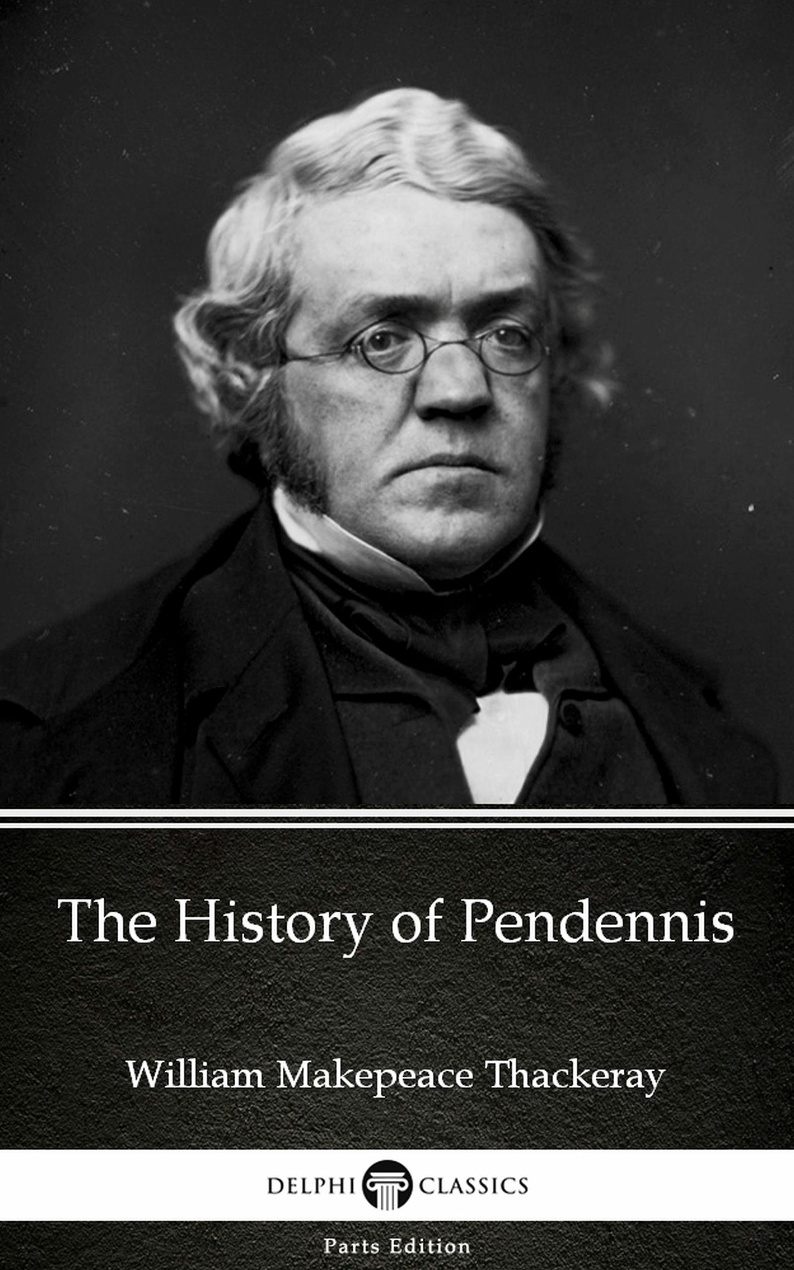 The History of Pendennis by William Makepeace Thackeray: Good