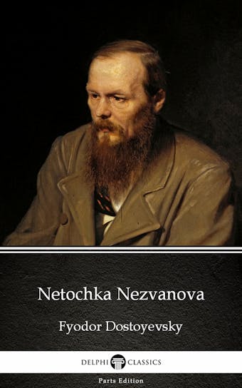 Netochka Nezvanova by Fyodor Dostoyevsky - undefined