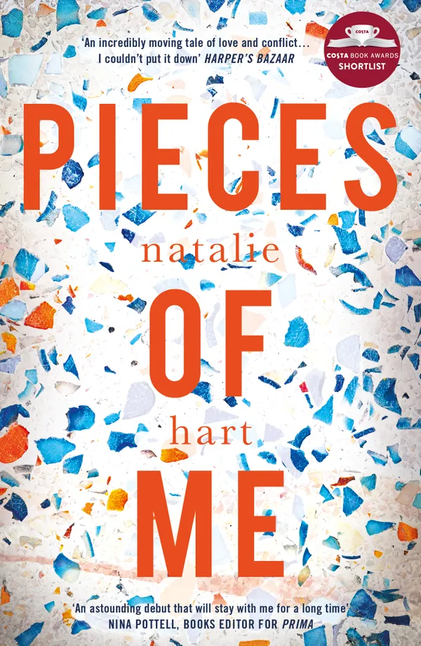 Pieces of Me : Shortlisted for the Costa First Novel Award