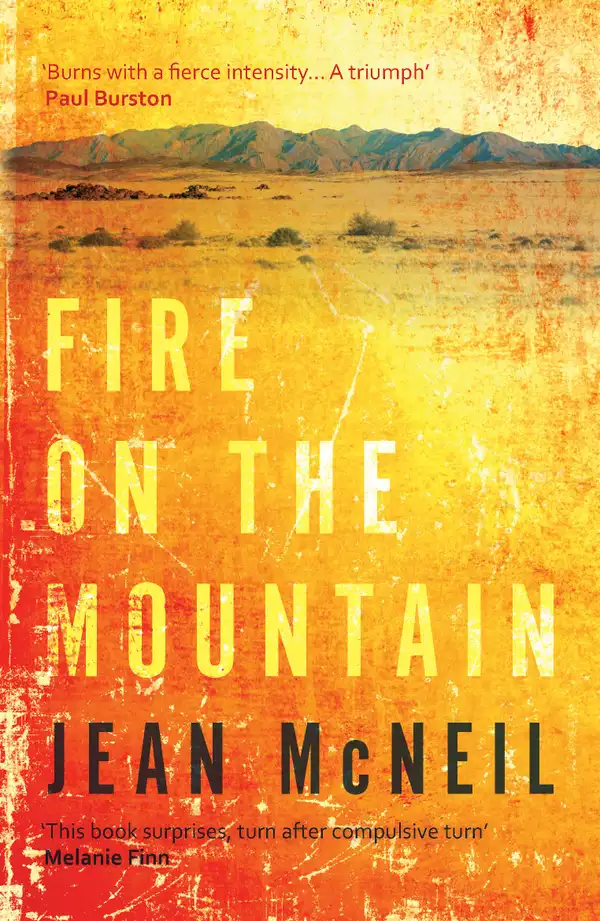 Fire on the Mountain : 'Completely absorbing' Daily Mail