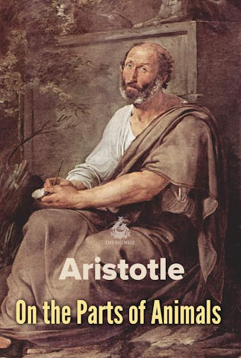 On the Parts of Animals - Aristotle