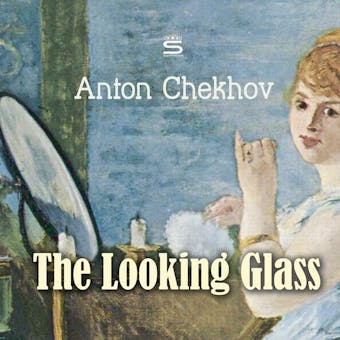 The Looking Glass - undefined