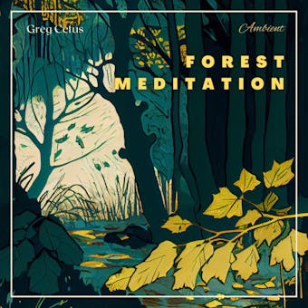 Forest Meditation - Ivan Turgenev