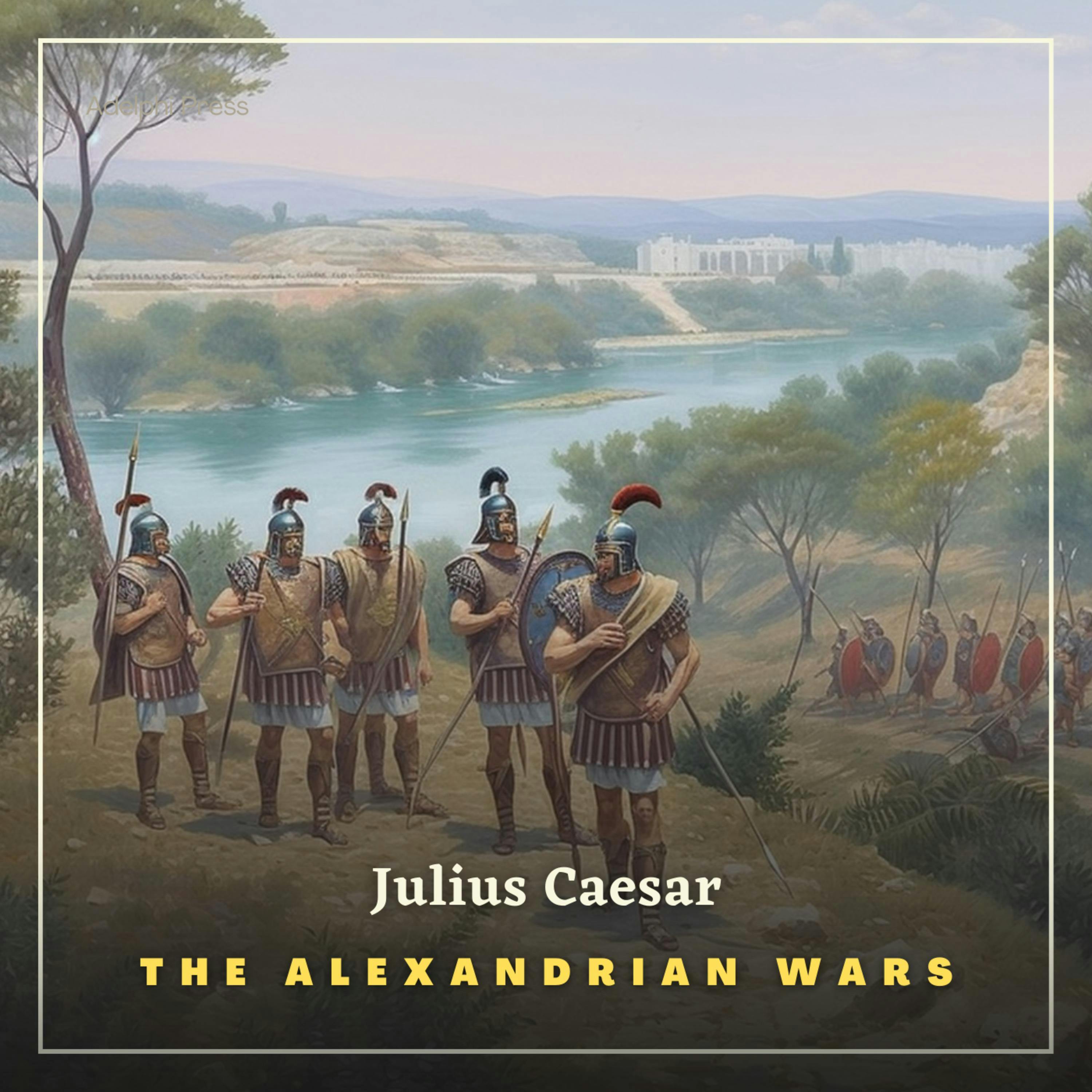 The Alexandrian Wars | Audiobook & E-book | Julius Caesar | Nextory