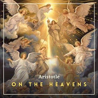 On the Heavens - Aristotle