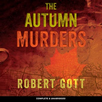The Autumn Murders - Robert Gott