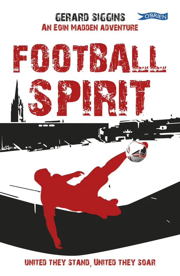 Football Spirit : United they Stand, United they Soar