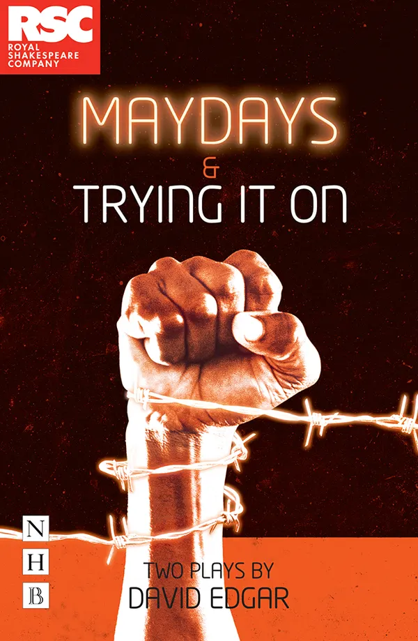 Maydays & Trying It On: two plays : Two Plays