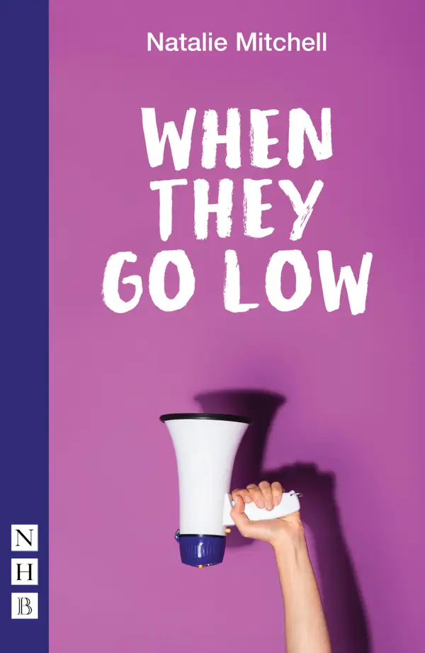 When They Go Low