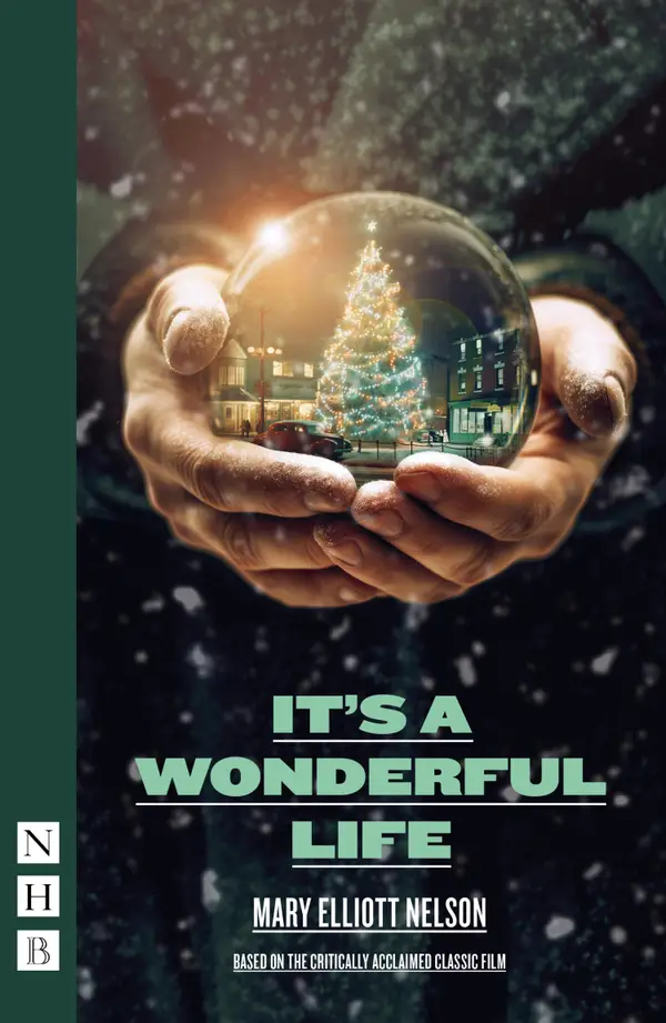 It's a Wonderful Life : (stage version)