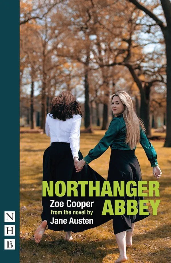 Northanger Abbey : (stage version)