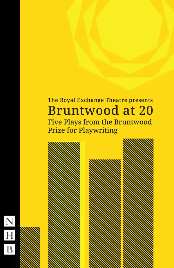 Bruntwood at 20 : Five Plays from the Bruntwood Prize for Playwriting