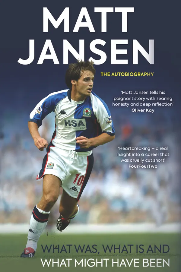 Matt Jansen: The Autobiography : What Was, What Is and What Might Have Been