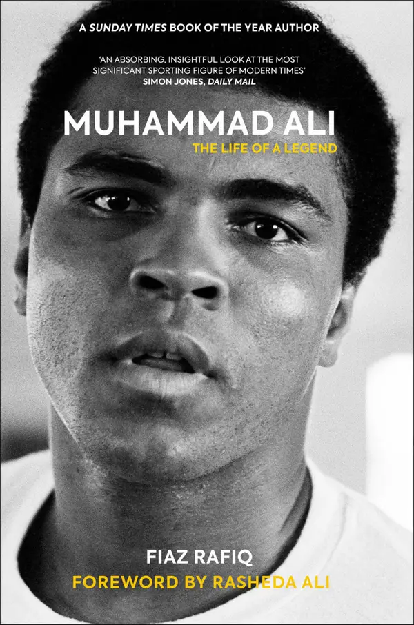 Muhammad Ali : The Life of a Legend