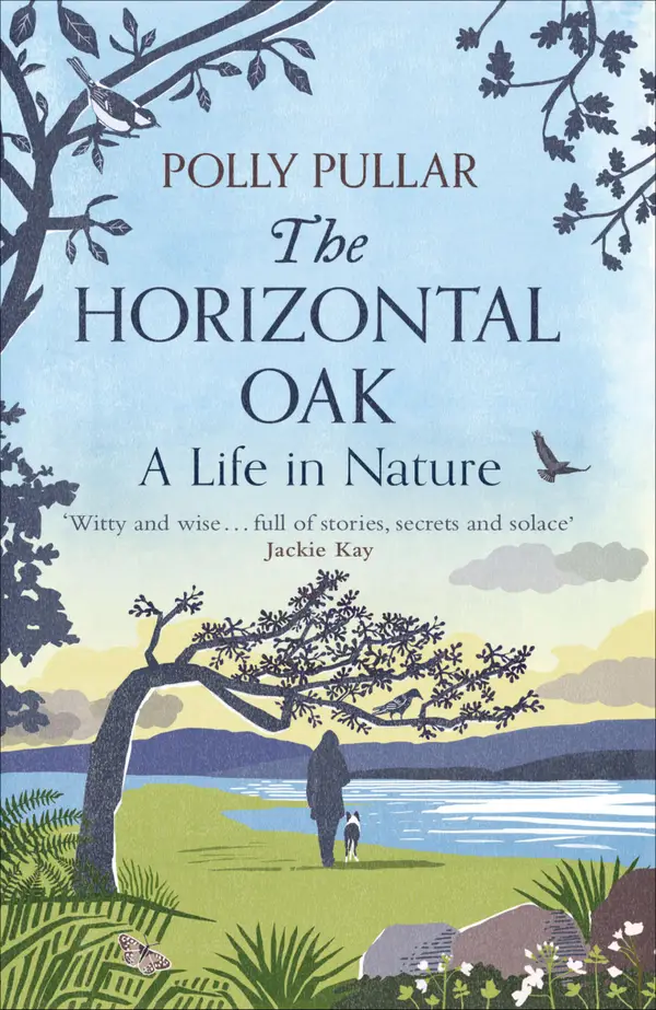 The Horizontal Oak : A Life in Nature