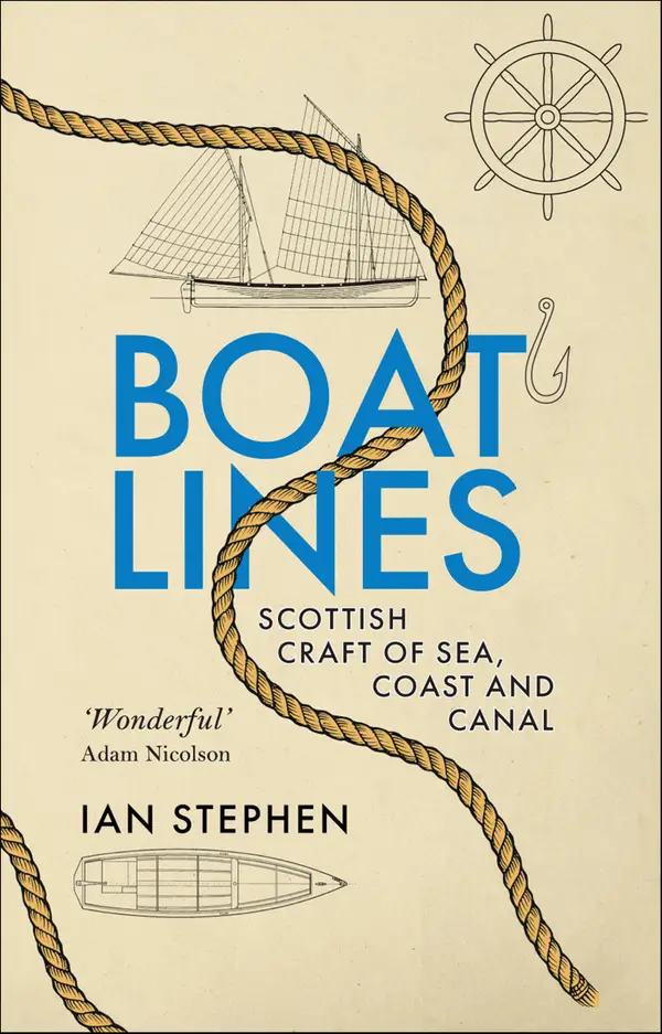 Boatlines : Scottish Craft of Sea, Coast and Canal