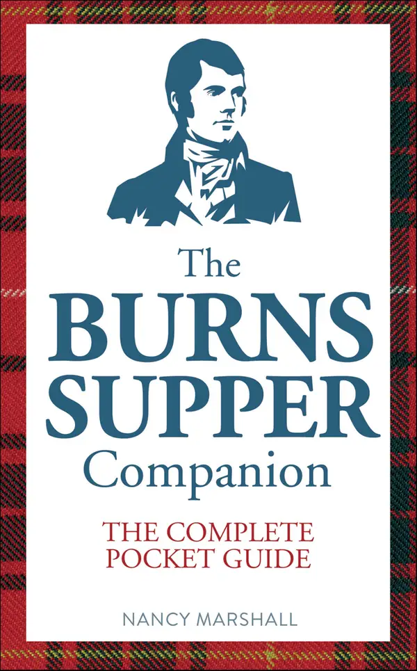 The Burns Supper Companion : The Complete Pocket Guide