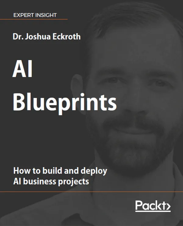 AI Blueprints : How to build and deploy AI business projects
