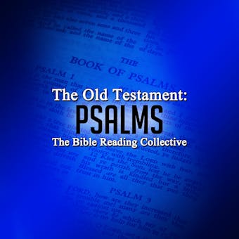 The Old Testament: Psalms - undefined