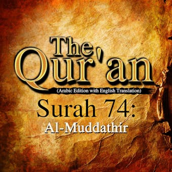 The Qur'an: Surah 74: Al-Muddathir - One Media iP LTD