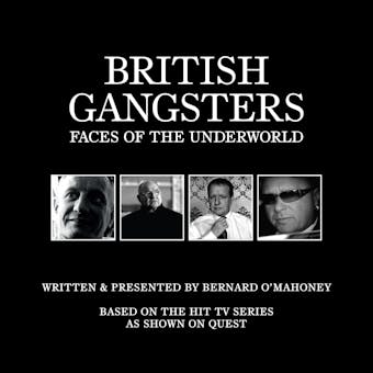 British Gangsters: Faces of the Underworld: S.1 - undefined