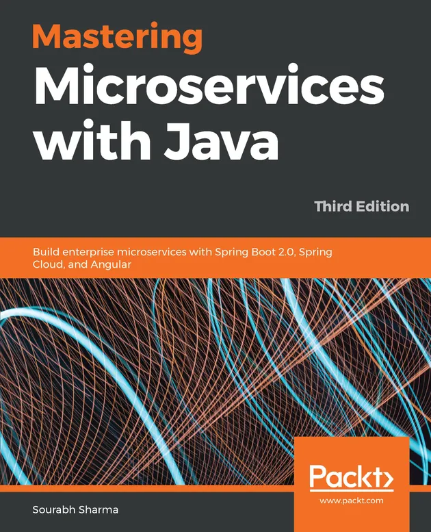 Mastering Microservices with Java : Build enterprise microservices with ...