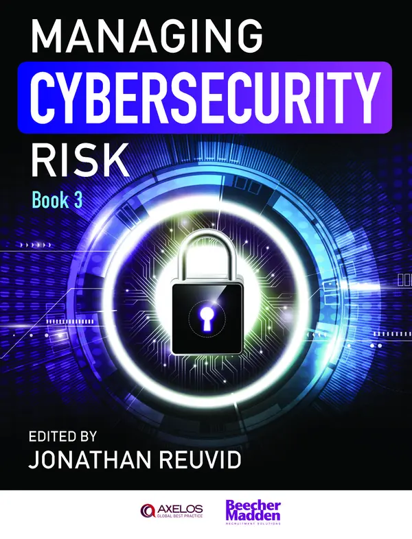 Managing Cybersecurity Risk : Book 3
