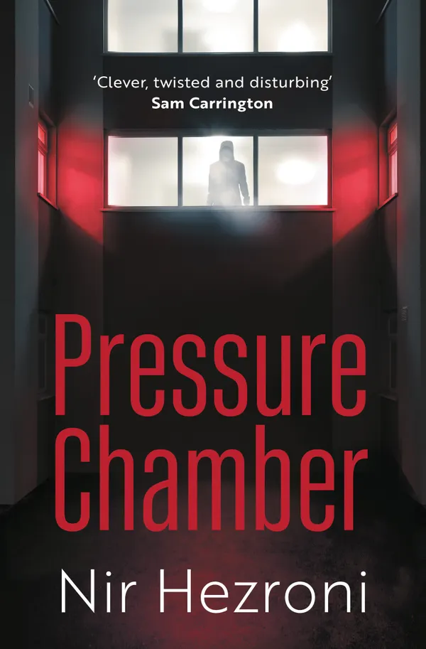 Pressure Chamber : A gripping thriller set in Tel Aviv