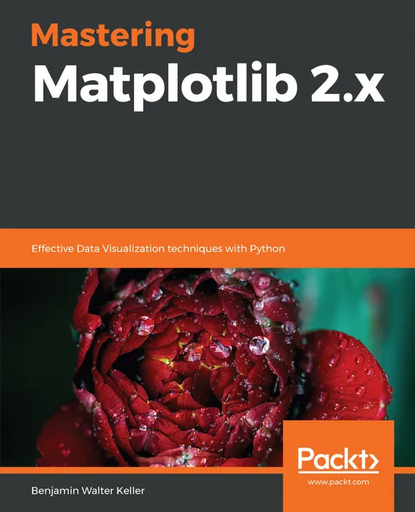 Mastering Matplotlib 2.x : Effective Data Visualization techniques with Python