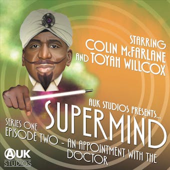 Supermind: An Appointment with the Doctor: Season 1 - Episode 2 - undefined