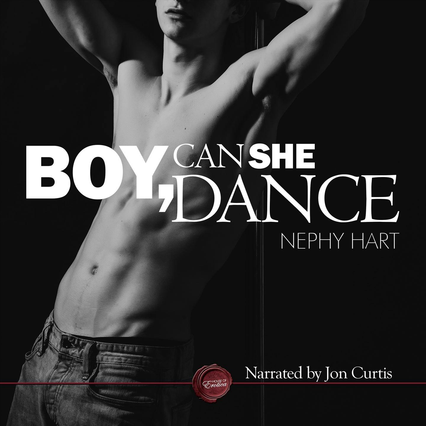 Boy, Can She Dance : A Gay Erotic Story | Audiobook | Nephy Hart | Nextory